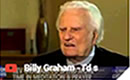 Billy Graham - I'd spend more time in meditation & prayer